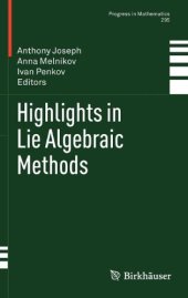 book Highlights in Lie Algebraic Methods 