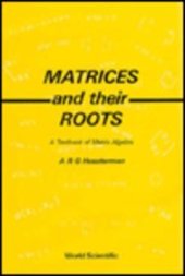 book Matrices and Their Roots: A Textbook of Matrix Algebra/With Disk