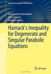 book Harnack's Inequality for Degenerate and Singular Parabolic Equations 