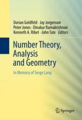 book Number Theory, Analysis and Geometry: In Memory of Serge Lang