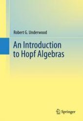 book An introduction to Hopf algebras