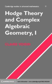 book Hodge theory and complex algebraic geometry 1