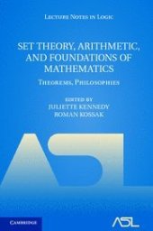 book Set Theory, Arithmetic, and Foundations of Mathematics: Theorems, Philosophies