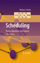 book Scheduling: Theory, Algorithms, and Systems