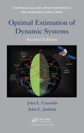 book Optimal Estimation of Dynamic Systems, Second Edition 