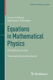 book Equations in Mathematical Physics: A practical course 