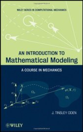 book An Introduction to Mathematical Modeling: A Course in Mechanics 