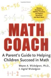 book Math Coach: A Parent's Guide to Helping Children Succeed in Math