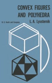 book Convex Figures and Polyhedra