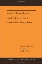 book Fréchet Differentiability of Lipschitz Functions and Porous Sets in Banach Spaces 