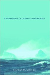 book Fundamentals of ocean climate models