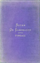 book Notes on Electrical Phenomena and Theories