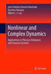 book Nonlinear and Complex Dynamics: Applications in Physical, Biological, and Financial Systems