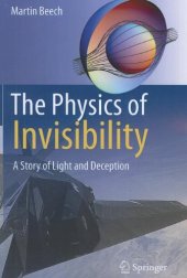 book The Physics of Invisibility: A Story of Light and Deception