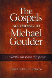 book The Gospels According to Michael Goulder: A North American Response