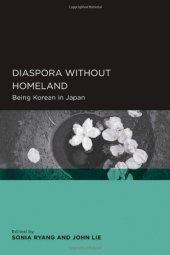 book Diaspora without Homeland: Being Korean in Japan