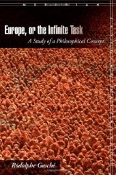 book Europe, or The Infinite Task: A Study of a Philosophical Concept