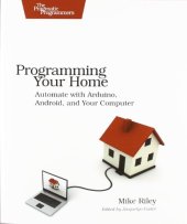 book Programming Your Home: Automate with Arduino, Android, and Your Computer