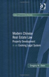 book Modern Chinese Real Estate Law: Property Development in an Evolving Legal System