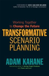 book Transformative Scenario Planning: Working Together to Change the Future