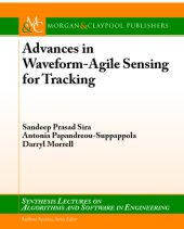 book Advances in Waveform-Agile Sensing for Tracking