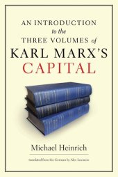 book An Introduction to the Three Volumes of Karl Marx's Capital