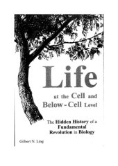 book Life at the Cell and Below-Cell Level