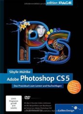 book Adobe Photoshop CS5: Das Praxisbuch zum Lernen und Nachschlagen