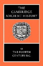 book The Cambridge Ancient History, Volume 6: The Fourth Century BC