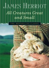 book All Creatures Great and Small