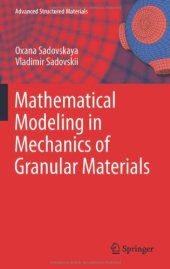 book Mathematical Modeling in Mechanics of Granular Materials