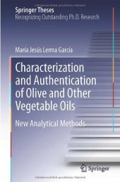 book Characterization and Authentication of Olive and Other Vegetable Oils: New Analytical Methods