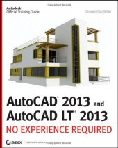 book AutoCAD 2013 and AutoCAD LT 2013: No Experience Required