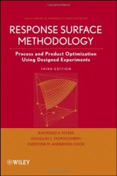 book Response Surface Methodology: Process and Product Optimization Using Designed Experiments