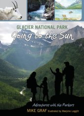 book Glacier National Park: Going to the Sun