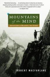 book Mountains of the Mind: Adventures in Reaching the Summit