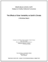 book The Effects of Solar Variability on Earth's Climate: A Workshop Report