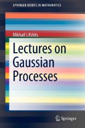 book Lectures on Gaussian Processes