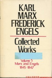 book Collected Works, Vol. 5: Marx and Engels: 1845-1847