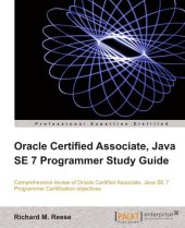 book Oracle Certified Associate, Java SE 7 Programmer Study Guide