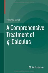 book A Comprehensive Treatment of q-Calculus
