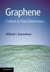 book Graphene: Carbon in Two Dimensions