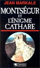 book Montségur et l'énigme Cathare