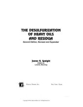 book The Desulfurization of Heavy Oils and Residua (Chemical Industries)