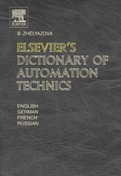 book Elsevier's  Dictionary of Automation Technics: In English, German, French and Russian