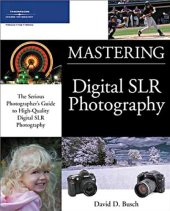 book Mastering Digital SLR Photography