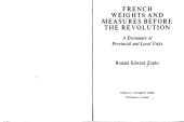 book French Weights and Measures before the Revolution: A Dictionary of Provincial and Local Units