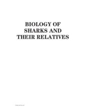 book Biology of Sharks and Their Relatives (Marine Biology)