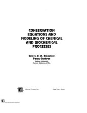 book Conservation Equations And Modeling Of Chemical And Biochemical Processes (Chemical Industries)