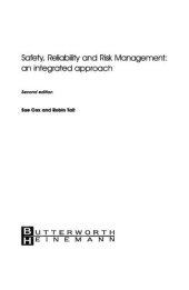 book Safety, Reliability and Risk Management, Second Edition: An Integrated Approach